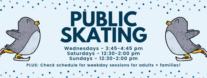 Image of 2 penguins skating and a list of public skating times, also available on our schedule page