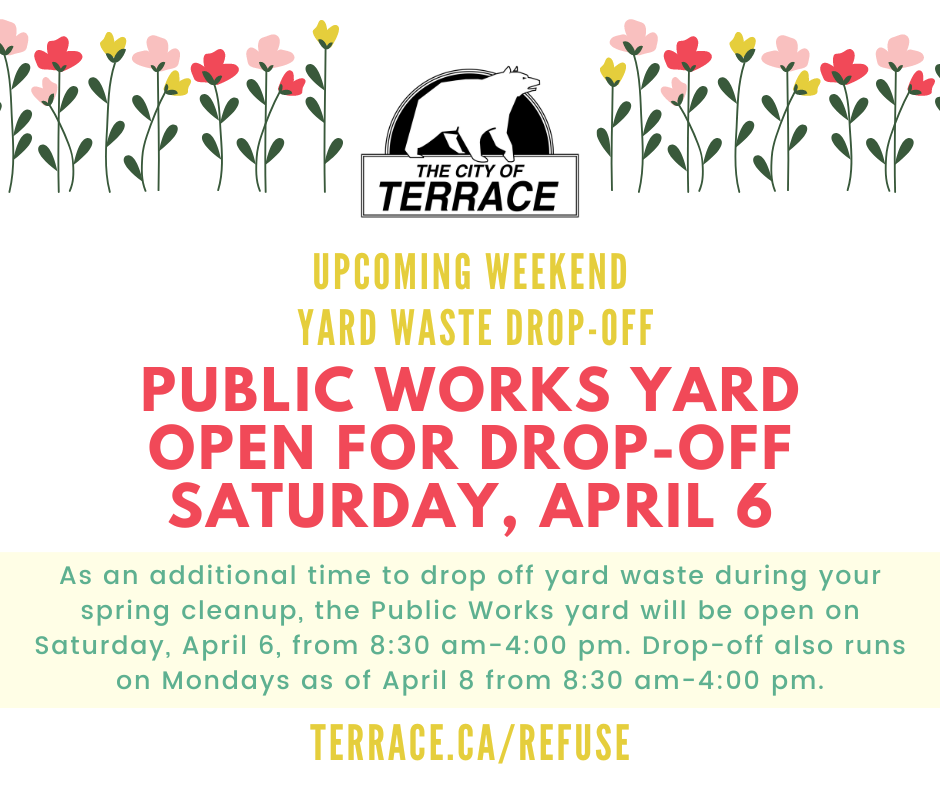 spring-coloured poster with details on the spring Saturday drop-off for yard waste. Details are in text below